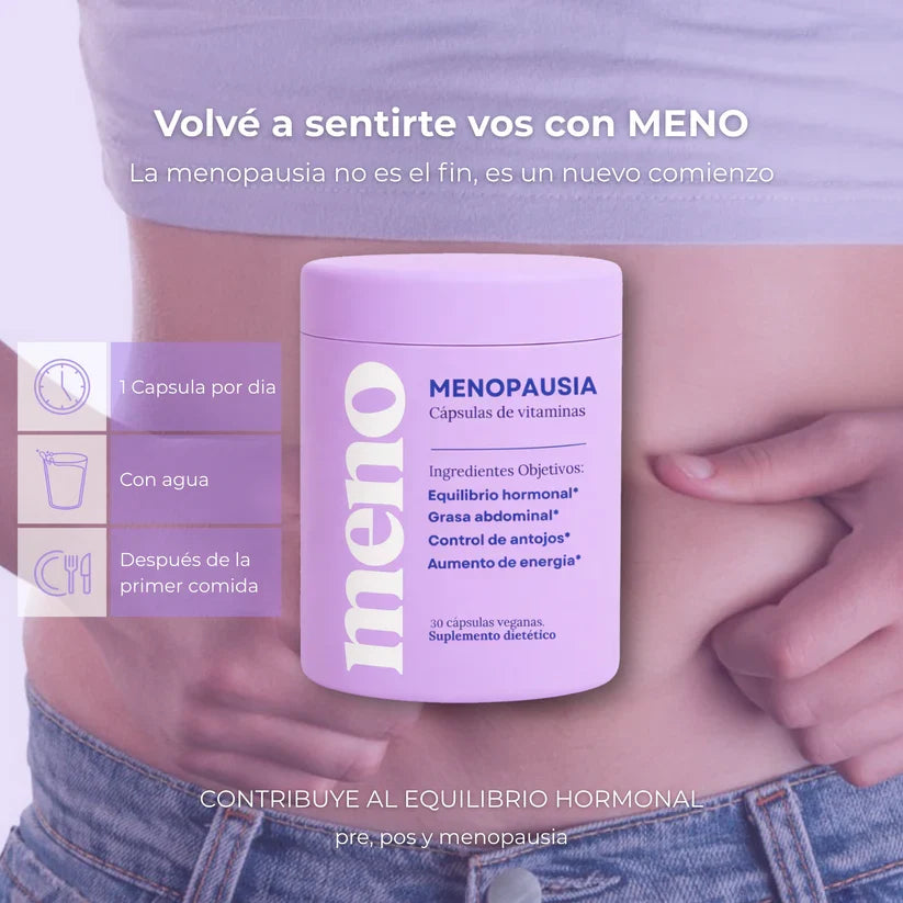 MENO® - Menos panza, menos sofocos, hormonas en equilibrio.